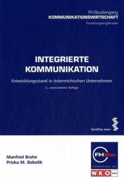 Integrierte Kommunikation - Bruhn, Manfred; Bobolik, Priska M.