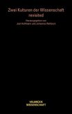 Zwei Kulturen der Wissenschaft- revisited Zwei Kulturen der Wissenschaft- revisited