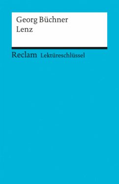 Lektüreschlüssel Georg Büchner 'Lenz' - Pelster, Theodor