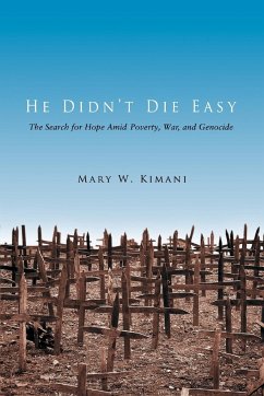 He Didn't Die Easy - Kimani, Mary W.