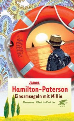 Einarmsegeln mit Millie - Hamilton-Paterson, James