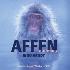 Affen in der Wildnis - Arndt, Ingo; Jantschke, Fritz