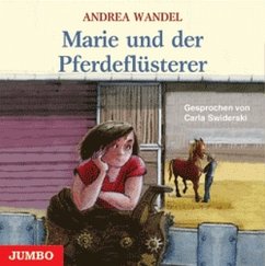 Marie und der Pferdeflüsterer / Ein Pony für alle Fälle, Audio-CDs Folge.5 - Wandel, Andrea