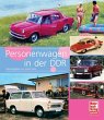 Personenwagen in der DDR - Bild 1
