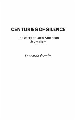 Centuries of Silence - Ferreira, Leonardo