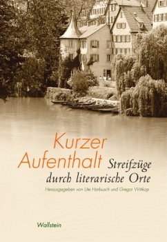 Kurzer Aufenthalt - Harbusch, Ute / Wittkop, Gregor (Hgg.)