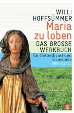 Maria zu loben - Hoffsümmer, Willi