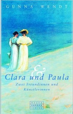 Clara und Paula - Wendt, Gunna