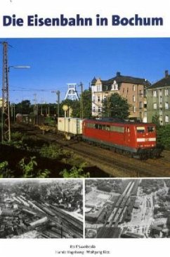 Die Eisenbahn in Bochum