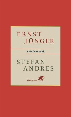 Briefwechsel - Jünger, Ernst;Andres, Stefan