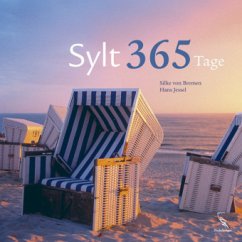 Sylt 365 Tage - Bremen, Silke von;Jessel, Hans