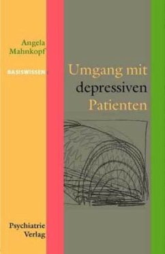 Umgang mit depressiven Patienten - Mahnkopf, Angela