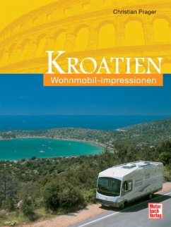 Wohnmobil-Impressionen Kroatien