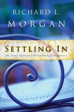 Settling In - Morgan, Richard L