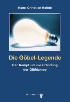 Die Göbel-Legende - Rohde, Hans-Christian