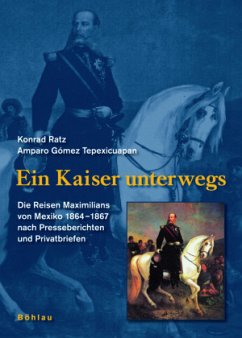 Ein Kaiser unterwegs - Licenciada, Amparo Gómez Tepexicuapan;Ratz, Konrad