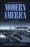 The Shaping of Modern America