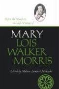 Before the Manifesto: The Life Writings of Mary Lois Walker Morris - Milewski