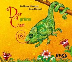 Der grüne Carl - Mandzel, Waldemar;Nickel, Bernd