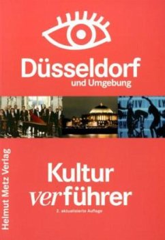 Düsseldorf und Umgebung Kulturverführer