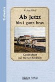 Ab jetzt bin i ganz brav Ab jetzt bin i ganz brav