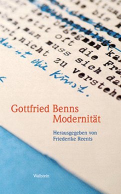 Gottfried Benns Modernität - Reents, Friederike (Hrsg.)
