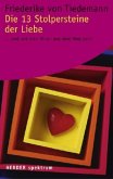 Die 13 Stolpersteine der Liebe