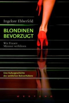 Blondinen bevorzugt - Ebberfeld, Ingelore
