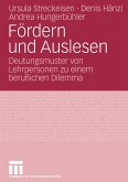 Fördern und Auslesen