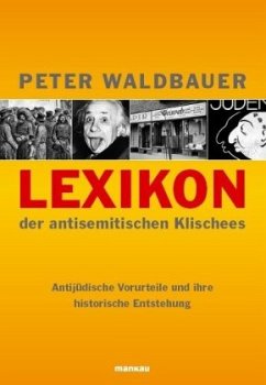 Lexikon der antisemitischen Klischees - Waldbauer, Peter