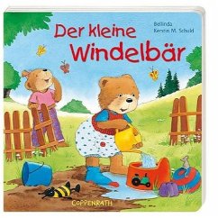 Der kleine Windelbär - Bellinda; Schuld, Kerstin M.