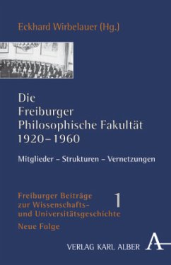 Cover Die Freiburger Philosophische Fakultät 1920-1960