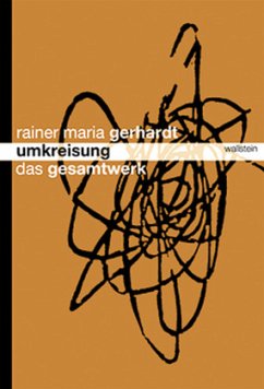 Umkreisung - Gerhardt, Rainer Maria