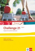 Skills and Tasks, m. Audio-CD / Challenge 21, Neubearbeitung Bd.1