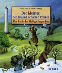 Der Meister, der Träume schicken konnte - Jooß, Erich; Seelig, Renate