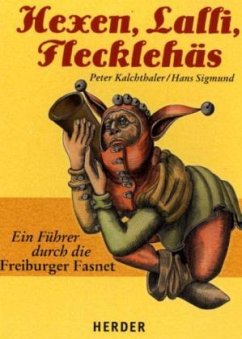 Hexen, Lalli, Flecklehäs - Kalchthaler, Peter; Sigmund, Hans