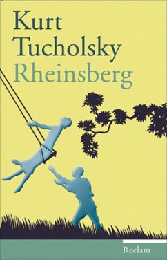 Rheinsberg - Tucholsky, Kurt