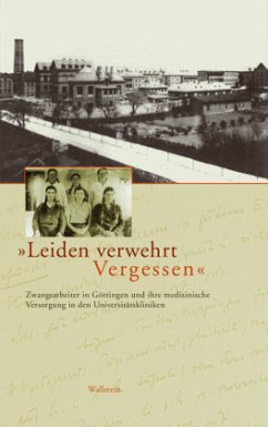 »Leiden verwehrt Vergessen« - Zimmermann, Volker (Hrsg.)