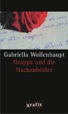 Grappa und die Nackenbeißer