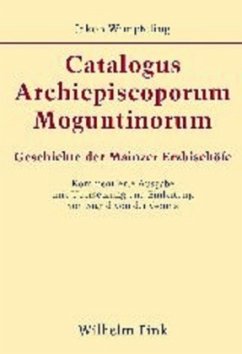 Catalogus Archiepiscoporum Moguntinorum - Wimpfeling, Jakob