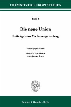 Die neue Union. - Niedobitek, Matthias / Ruth, Simone (Hgg.)