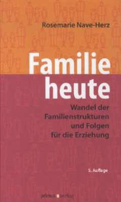 Familie heute - Nave-Herz, Rosemarie