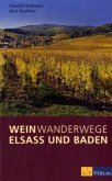 Weinwanderwege Elsass und Baden