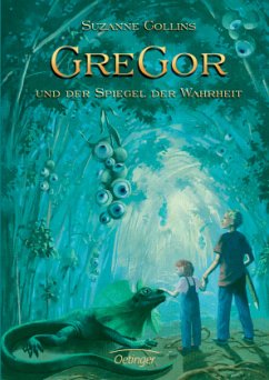 Gregor und der Spiegel der Wahrheit / Gregor Bd.3 - Collins, Suzanne