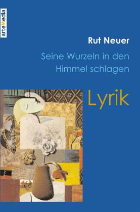 Seine Wurzeln in den Himmel schlagen