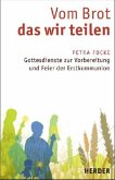 Vom Brot, das wir teilen