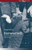 Entwurzelt