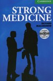 Strong Medicine, w. 2 Audio-CDs