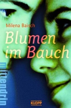 Blumen im Bauch - Baisch, Milena