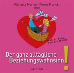 Cover Der ganz alltägliche Beziehungswahnsinn